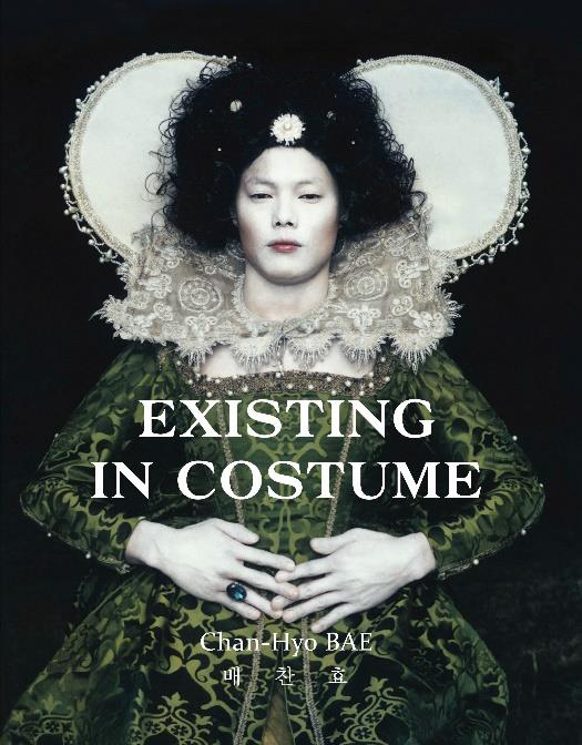 배찬효 사진집 『EXISTING IN COSTUME』